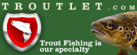 Trout Fishing is Our Specialty